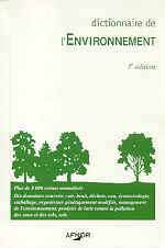 DICTIONNAIRE DE L'ENVIRONNEMENT