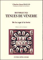 HISTORIQUE DES TENUES DE VENERIE