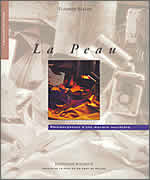 LA PEAU. METAMORPHOSES D'UNE MATIERE TOUCHANTE