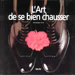 L'ART DE SE BIEN CHAUSSER
