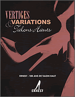 VERTIGES & VARIATIONS TALONS HAUTS