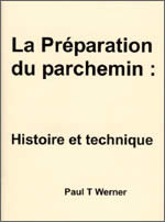 LA PRÉPARATION DU PARCHEMIN