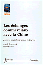 LES ÉCHANGES COMMERCIAUX AVEC LA CHINE