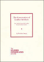 THE CONSERVATION OF LEATHER ARTEFACTS