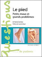 LE PIED, PETITS MAUX ET GRANDS PROBLEMES
