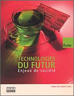 TECHNOLOGIES DU FUTUR, ENJEUX DE SOCIÉTÉ