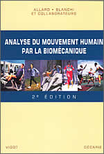 ANALYSE DU MOUVEMENT HUMAIN PAR LA BIOMÉCANIQUE