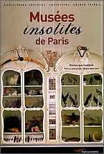 MUSÉES INSOLITES DE PARIS