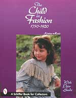 THE CHILD IN FASHION 1750 TO 1920