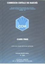 CUIRS FINIS : CAHIER DES CLAUSES TECHNIQUES GENERALES