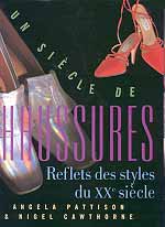UN SIECLE DE CHAUSSURES