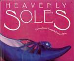 HEAVENLY SOLES : EXTRAORDINARY TWENTIETH-CENTURY-SHOES