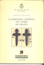 LA INDUSTRIA ARTISTICA DEL CUERO EN ESPANA