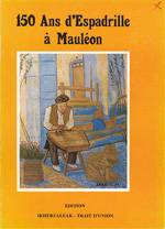150 ANS D'ESPADRILLE A MAULEON