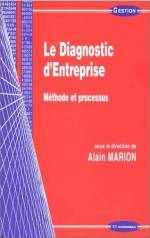 LE DIAGNOSTIC D'ENTREPRISE. CADRE METHODOLOGIE
