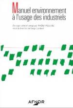 MANUEL ENVIRONNEMENT A L'USAGE DES INDUSTRIELS