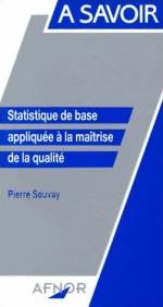 STATISTIQUE DE BASE APPLIQUEE A LA MAITRISE DE LA QUALITE