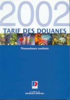 TARIF DES DOUANES - NOMENCLATURE COMBINEE