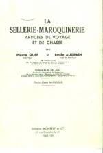 LA SELLERIE-MAROQUINERIE : ARTICLES DE VOYAGE ET DE CHASSE